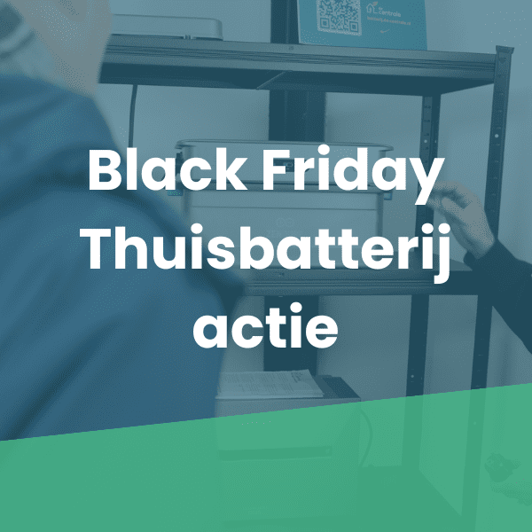 Black Friday Thuisbatterij actie